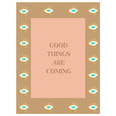 Card - Good things are coming